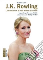 J. K. Rowling. L'incantatrice di babbani libro