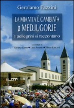 «La mia vita è cambiata a Medjugorje». I pellegrini si raccontano libro