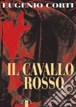 Il cavallo rosso libro