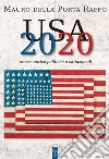 USA 2020. Tracce storico-politiche & istituzionali libro