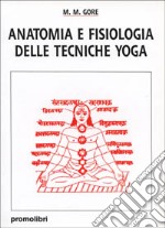 Anatomia e fisiologia delle tecniche yoga