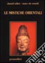 Le mistiche orientali libro