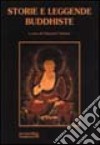 Storie e leggende buddhiste libro di Talamo V. (cur.)