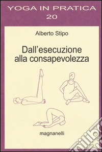 Dall'esecuzione alla consapevolezza