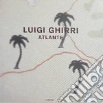 Luigi Ghirri. Atlante. Catalogo della mostra (Bolzano, 28 gennaio-11 marzo 2000; Rubiera, 6 maggio-11 giugno 2000). Ediz. italiana e inglese libro