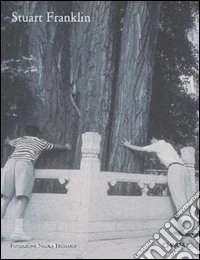 Stuart Franklin. Alberi. Ediz. italiana e inglese libro