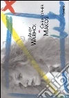 Andy Warhol by Christopher Makos. Ediz. italiana e inglese libro