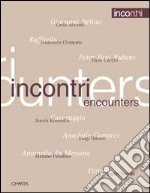 Incontri-Encounters libro