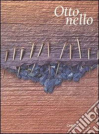 Ottonello. Catalogo della mostra (Cagliari, 9 gennaio-9 aprile 2004). Ediz. italiana e inglese libro