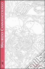 Maurizio Cannavacciuolo. Catalogo della mostra (Boston, March 10-August 15 2004). Ediz. inglese libro