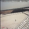 Moreno Gentili. Europe Terminal. Mutazioni tecnologiche-Technological mutations. Ediz. bilingue libro