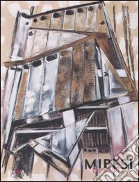 Miresi. Berlin. Catalogo della mostra (Berlino, 12-31 ottobre 2004). Ediz. italiana, inglese e tedesca libro