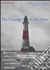The courage to be alone. Re-inventing of narratives in contemporary art libro