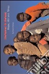 Heroines & heroes. Hope, HIV and Africa libro