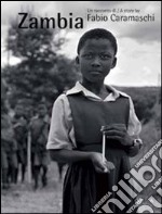 Zambia. Ediz. italiana e inglese libro