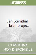 Ian Sternthal. Huleh project libro