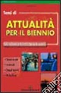 Temi di attualità secondo i nuovi programmi libro