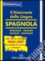 Dizionario PIK spagnolo-italiano, italiano-spagnolo. Con il nuovo frasi utili con schemi e disegni libro