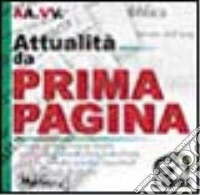 Attualità da prima pagina. Manopik libro