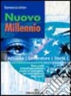 Nuovo millennio: temi svolti di attualità, letteratura, storia libro di Urbin Domenico