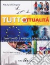 Tuttattualità. Temi svolti di attualità libro