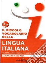 Dizionario della lingua italiana con oltre 35.000 voci libro