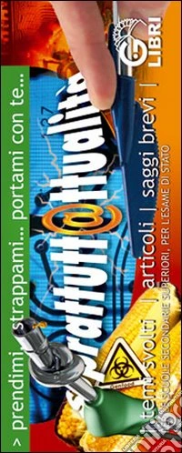 Striscia. Soprattuttoattualità. Temi svolti, articoli, saggi brevi libro