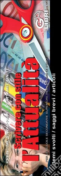 Scrivere con stile l'attualità libro