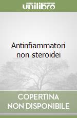 Antinfiammatori non steroidei libro