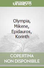 Olympia, Mikene, Epidauros, Korinth libro