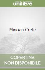 Minoan Crete libro