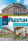 Paestum. La città dei tre templi libro
