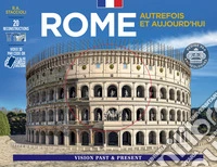 Rome autrefois et aujourd'hui libro