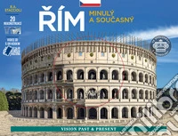 Roma come era e com'è. Con ricostruzioni dei monumenti antichi. Ediz. ceca libro
