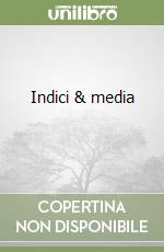 Indici & media (2) (2) libro