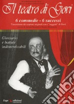 Il teatro di Govi. 6 commedie 6 successi libro