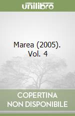 Marea (2005). Vol. 4 libro