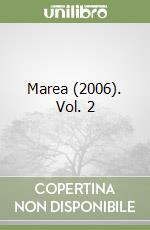 Marea (2006). Vol. 2 libro