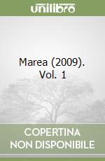 Marea (2009). Vol. 1 libro