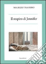 Il respiro di Jennifer