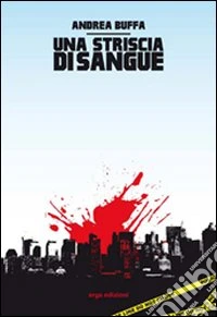 Una striscia di sangue