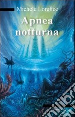 Apnea notturna