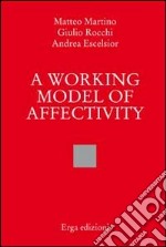 A working model of affectivity libro