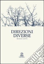 Direzioni diverse