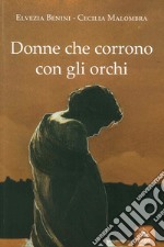 Donne che corrono con gli orchi libro