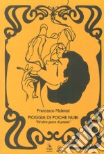 Pioggia di poche nubi. «Ed altre gocce di poesia» libro