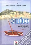 O Leûdo. Sestri Levante. Trenta anni di ricordi nella «Bimare» libro