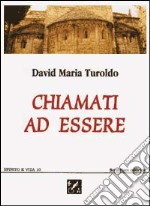 Chiamati ad essere libro