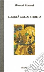 Libertà dello spirito libro