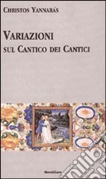 Variazioni sul Cantico dei cantici libro